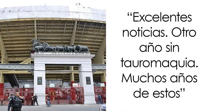 Internautas celebran la suspensión de corridas de toros en la Plaza México