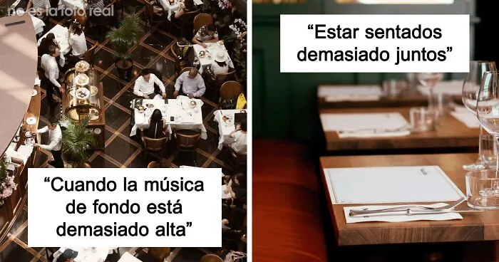20 Opiniones sobre esos detalles en restaurantes que arruinan la experiencia de comer ahí