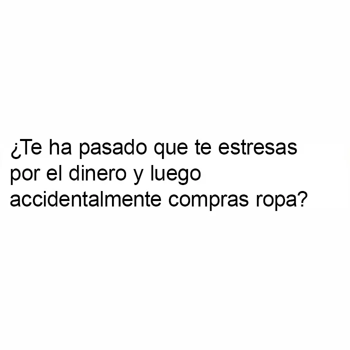 "Sólo sarcasmo": 20 memes divertidísimos para alegrarte el día