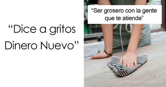 'Dinero viejo' vs 'Dinero nuevo': 25 formas de saber de dónde procede la riqueza de alguien