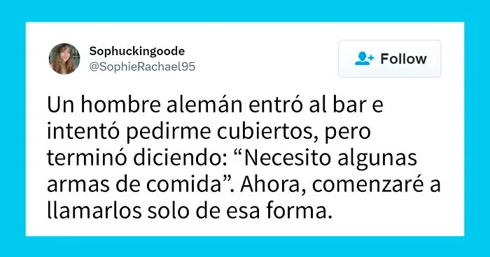 20 De las mejor frases que probablemente nadie había pensado antes