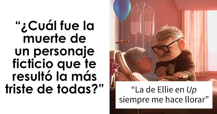 “¿Cuál fue la muerte de un personaje de ficción que te resultó más triste?” (30 respuestas)
