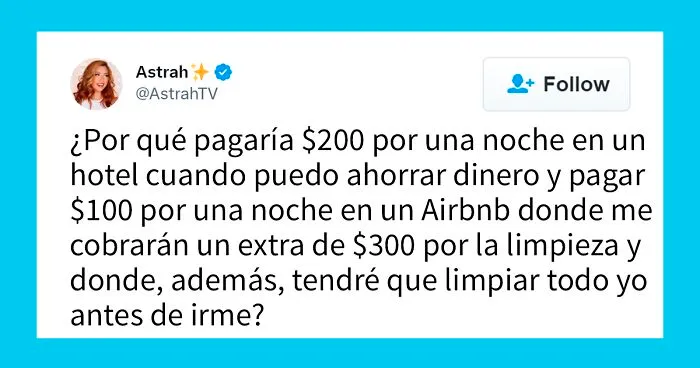 Estas 20 experiencias indignantes demuestran por qué la gente ya no quiere usar Airbnb
