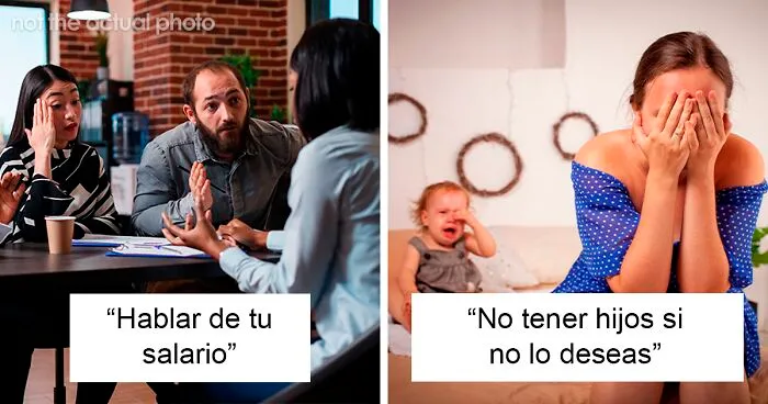 35 Cosas que están bien a pesar de lo que diga la sociedad