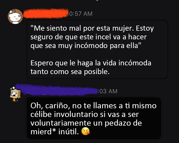No es celibato involuntario si eres voluntariamente un pedazo de mierd*