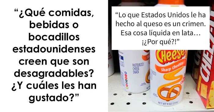20 Comidas estadounidenses que son desagradables (o no) para los australianos