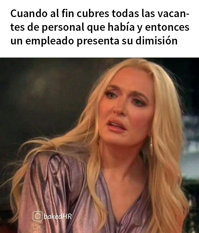 18 Divertidos memes para quienes trabajan en Recursos Humanos