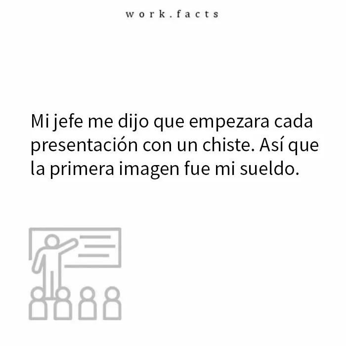 20 Divertidos memes sobre trabajo para ayudarte a sobrellevar la jornada laboral