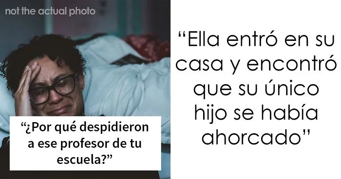"¿Por qué razón despidieron a ese profesor de tu escuela?": 20 respuestas