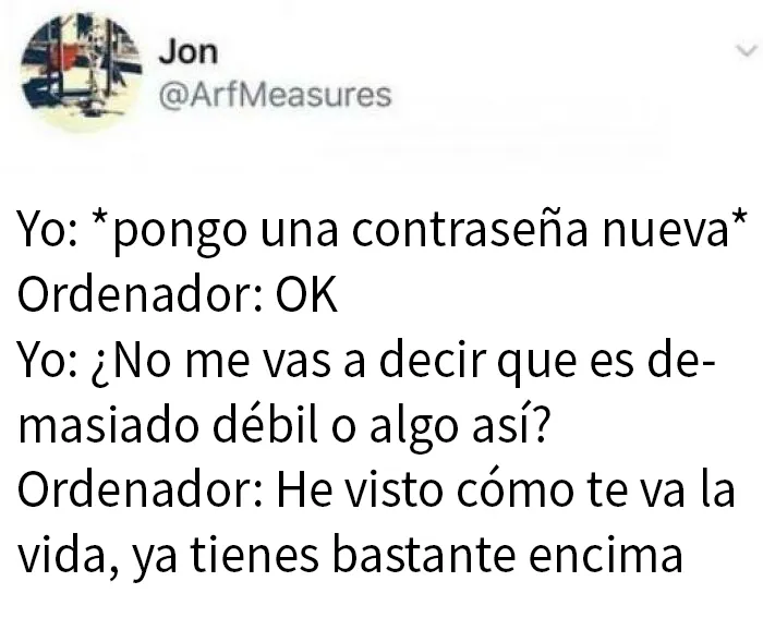 20 Memes y chistes dolorosamente familiares para los profesionales informáticos